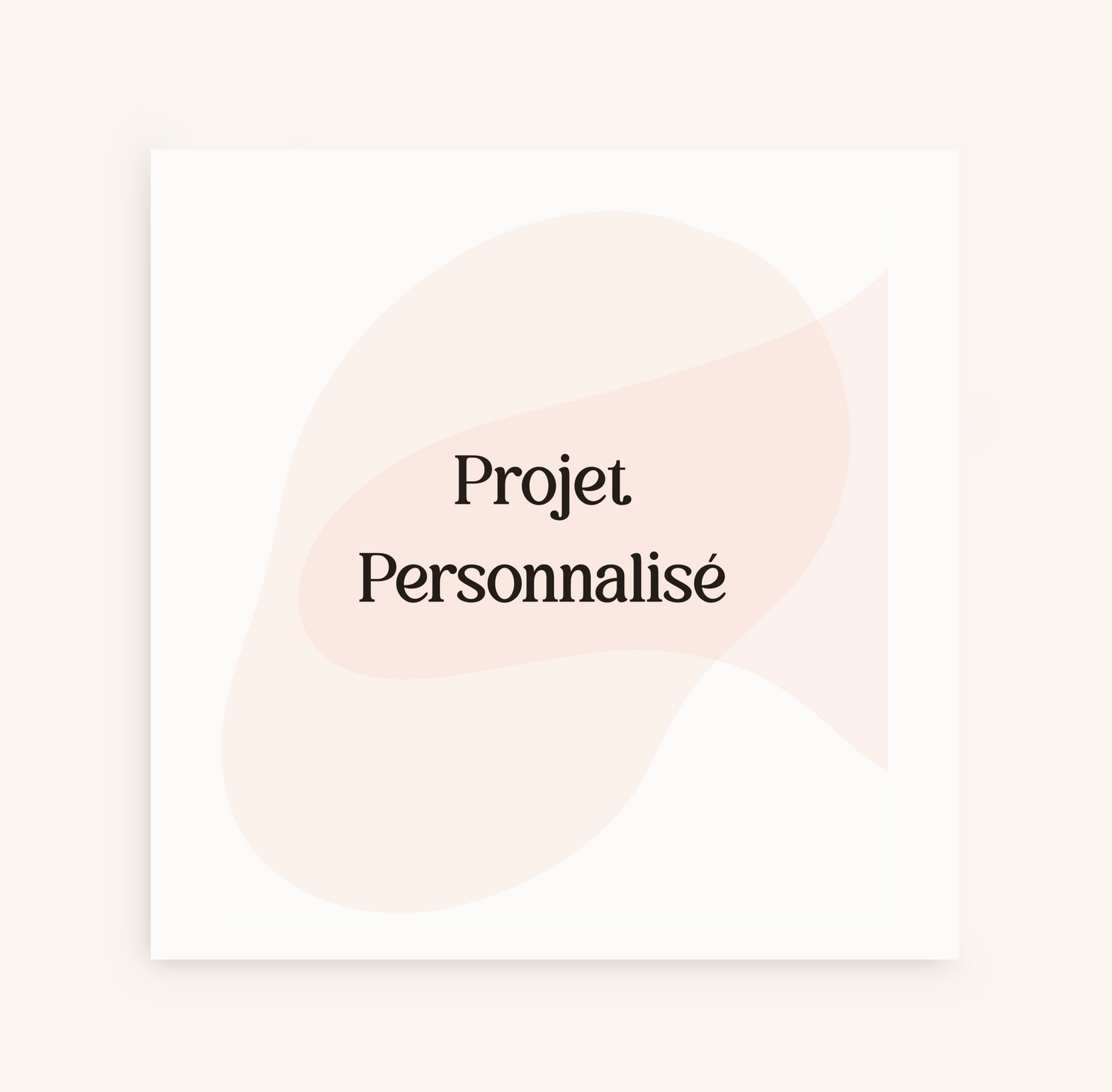 Projet personnalisé